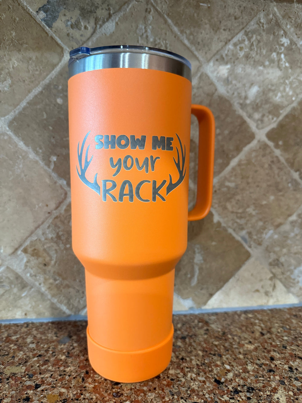 Orange "Show Me Your Rack"= 40 oz Tumbler
